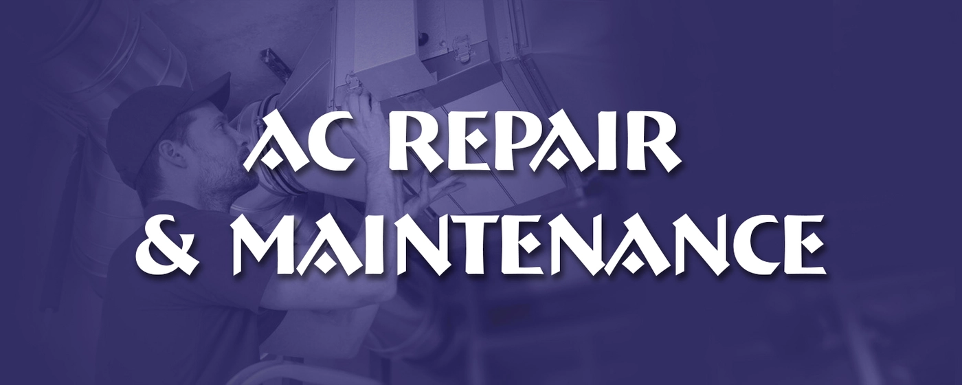 AC Repair & Maintenance